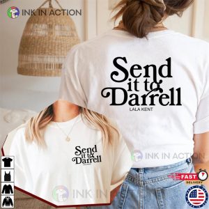 Send it to Darrell Double Vanderpump Rules Shirt 3