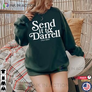 Send it to Darrell Lala Kent Tom Sandoval Raquel Leviss Shirt 2