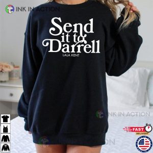 Send it to Darrell Lala Kent Tom Sandoval Raquel Leviss Shirt 4