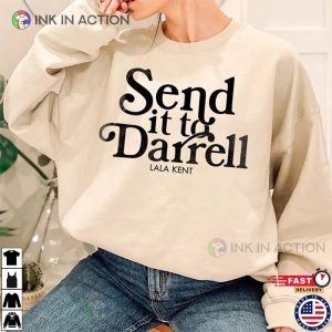 Send it to Darrell Lala Kent Tom Sandoval Raquel Leviss Shirt 5