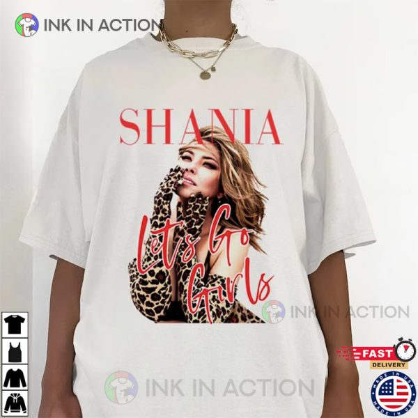 Shania Twain Shirt, Shania Twain Let’s Go Girls T-Shirt