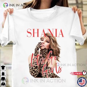 Shania Twain Shirt, Shania Twain Let’s Go Girls T-Shirt