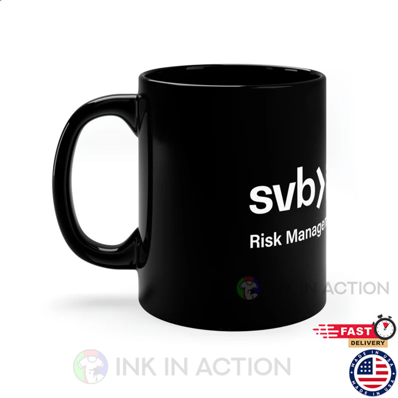Silicon Valley Bank SVB Risk Management Department Black Mug