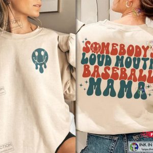 Somebody’s Loud Mouth Baseball Mama Shirt, Game Day Mom Shirt