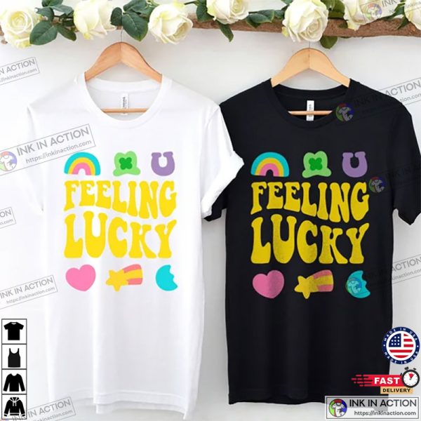 St Patrick’s Day Lucky Charm Feeling Lucky Shirt