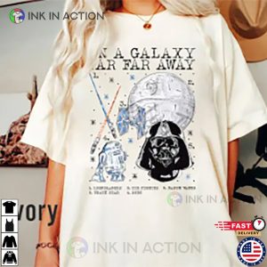 Star Wars In A Galaxy Far Away  T-shirt