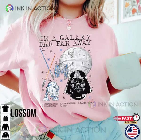 Star Wars In A Galaxy Far Away  T-shirt