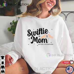 Swiftie Mom Taylor Merch For Swifties T-shirt