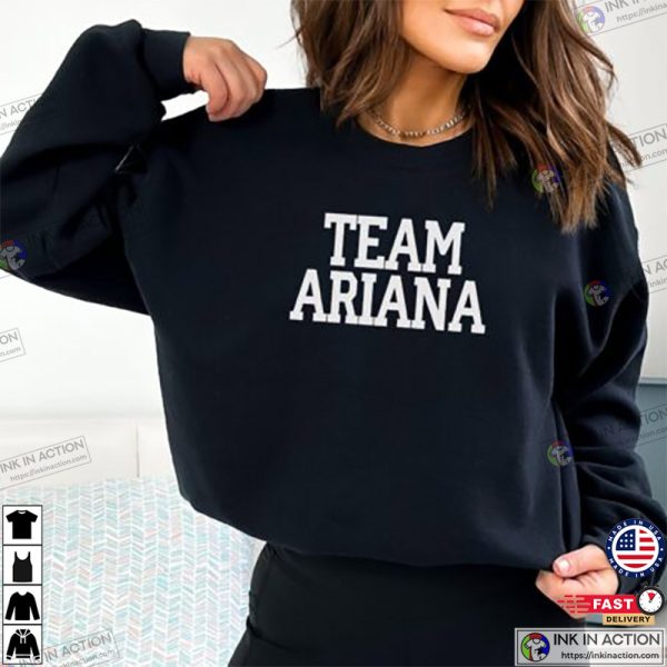 Team Ariana Shirt, Vanderpump Rules Shirt