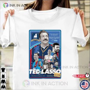 Ted Lasso Timed Release Believe Design T shirt 4 Ink In Action