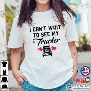 Truck Driver Wife, Trucker Wife Shirt