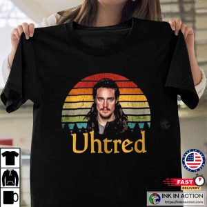 Viking Uhtred Of Bebbanburg Son Of Uhtred T shirt 4 Ink In Action