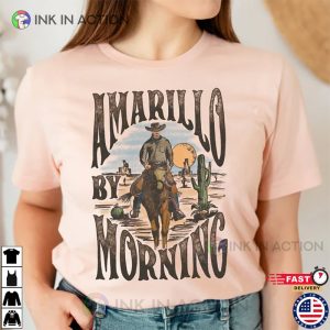 Amarillo By Morning, Country Music Shirt