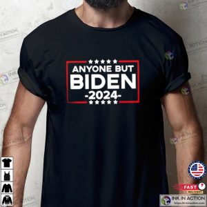 Anyone but Biden 2024 T shirt 2