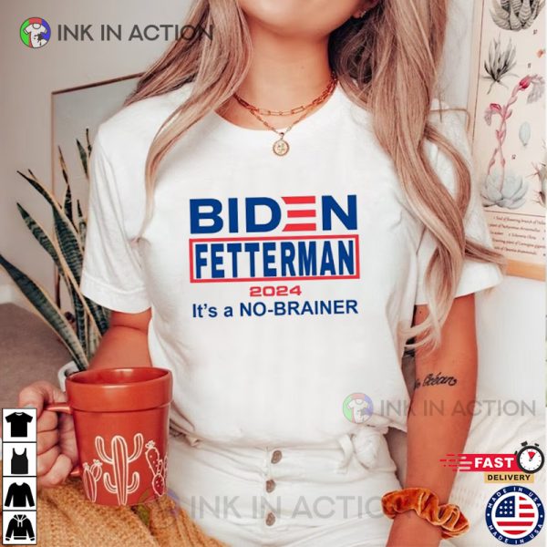 Biden Fetterman 2024 T-Shirt