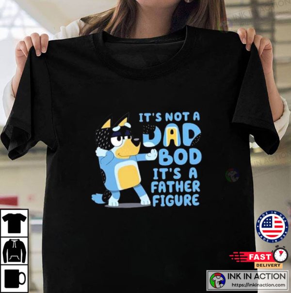 Bluey Best Dad Ever T-Shirt