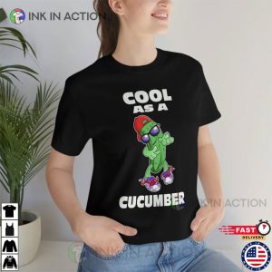 Cool As A Cucumber Cool Cucumber Shirt Veggies Graphic 2 Ink In Action