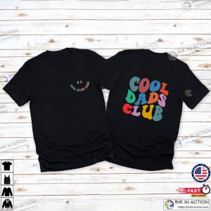 Cool Dads Club Shirt, Fun Father’s Day Gifts