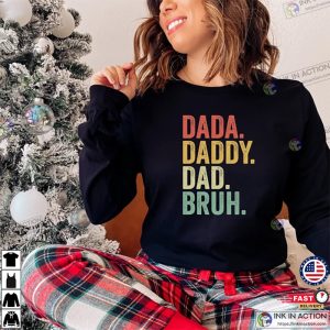 Dada Daddy Dad Bruh Shirt, Funny Bruh Shirt