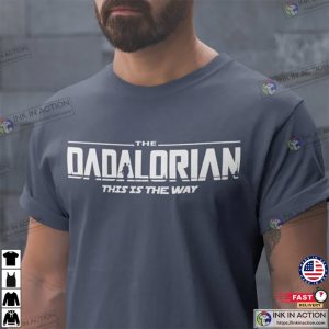 Dadalorian Shirt, Cool Fathers Day Gifts