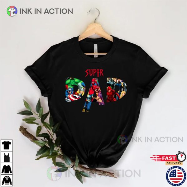 Daddy You’re Our Superhero, Super Dad Shirt, Gift For Father