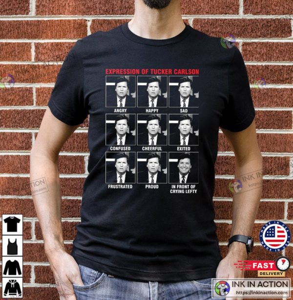 Expression Of Tucker Carlson Collection Design Shirt