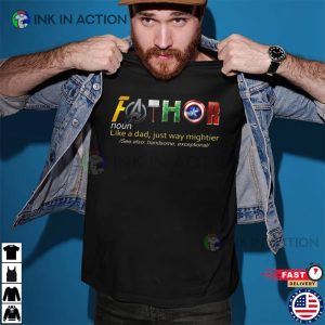 Fathor Definition, Marvelous Dad, Superhero Dad Shirt