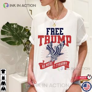 Free Trump Shirt Republican Shirt 3 Ink In Action