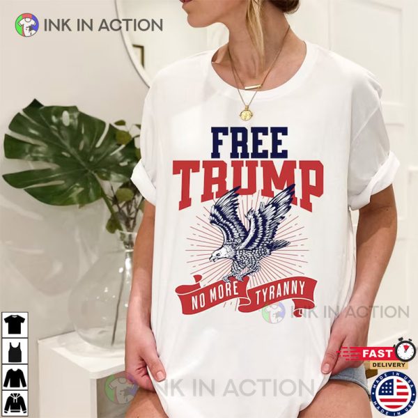 Free Trump Shirt Republican Shirt