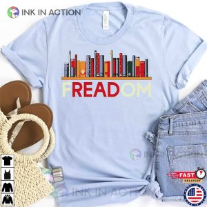 Freedom To Read Read Banned Books T shirt 3 Ink In Action