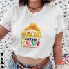 Funny Nacho Average Teacher, Cinco De Mayo T-shirt