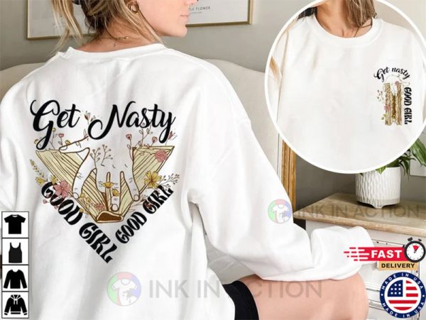 Get Nasty Good Girl Russ Shirt