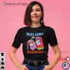 Here Come The Grannies T-shirt