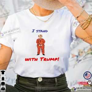 I Stand With Trump Shirt pro trump shirt Ink In Action