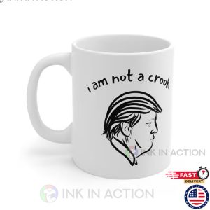 I am not a crook Trump Mug 2 Ink In Action