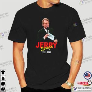 Jerry Springer TV Show Legend T shirt 2 Ink In Action