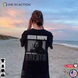 Jessie Murph Music Tour 2023 Shirt Drowning Tour 2023 1 Ink In Action