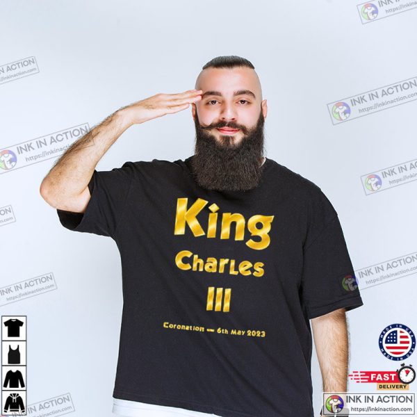 King Charles III Coronation 6th May 2023 T-Shirt
