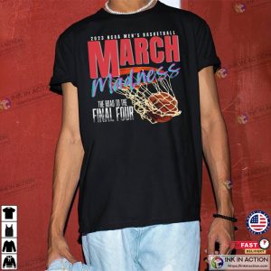 March Madness 2023 The Road To The Final Four T-shirt