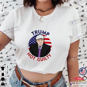 Not Guilty 4th Of July Trump Tee Shirt