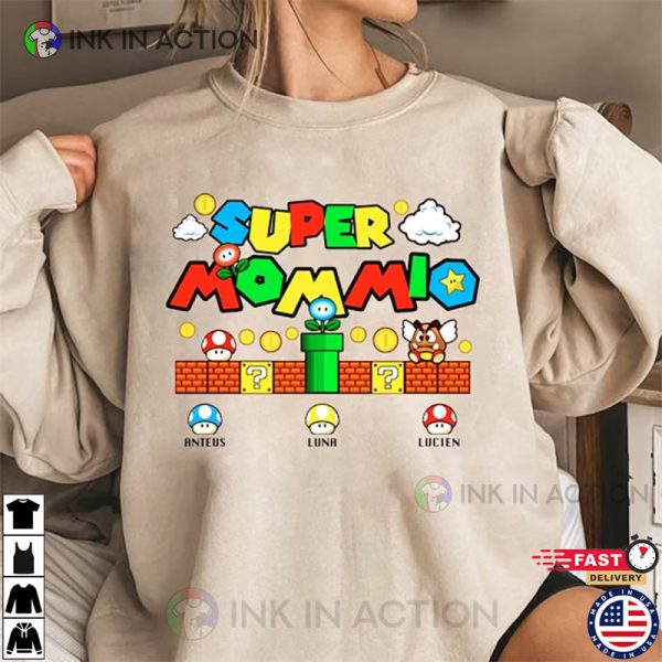 Personalization Super Mommio, Matching Super Mario Shirt, Mother’s Day Shirt