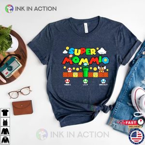 Personalization Super Mommio Matching Super Mario Shirt Mothers Day Shirt 3 Ink In Action