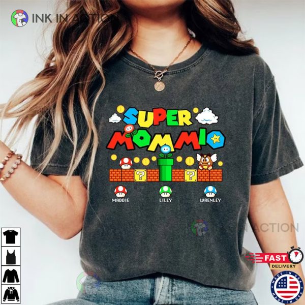 Personalization Super Mommio, Matching Super Mario Shirt, Mother’s Day Shirt