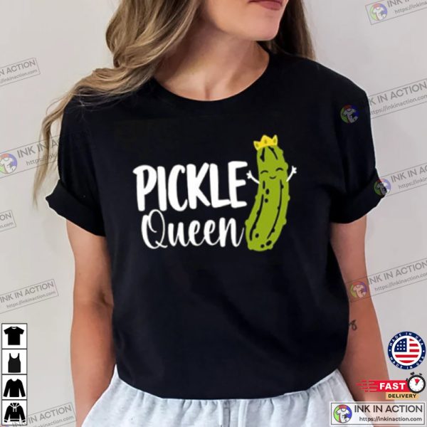Pickle Bundle, Cute Pickle Queen shirt