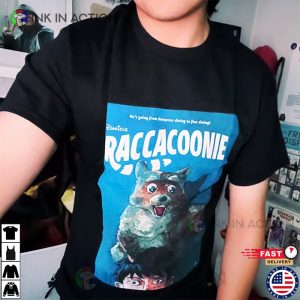 Raccacoonie Everything Everywhere All At Once Unisex T Shirt 4 Ink In Action