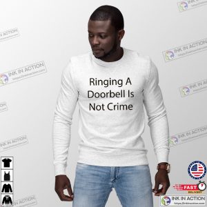 Ralph Yarl Ringing A Doorbell Is Not Crime Shirt