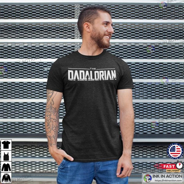 Star Wars Shirt for Dad, Dadalorian Shirt