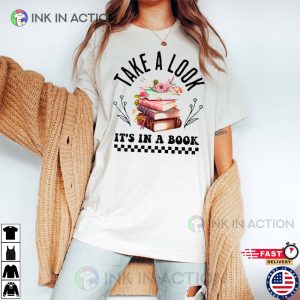 Take A Look It’s In A Book Reading Retro Shirt