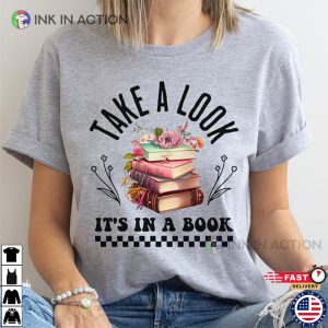Take A Look Its In A Book Reading Vintage Retro Shirt 4