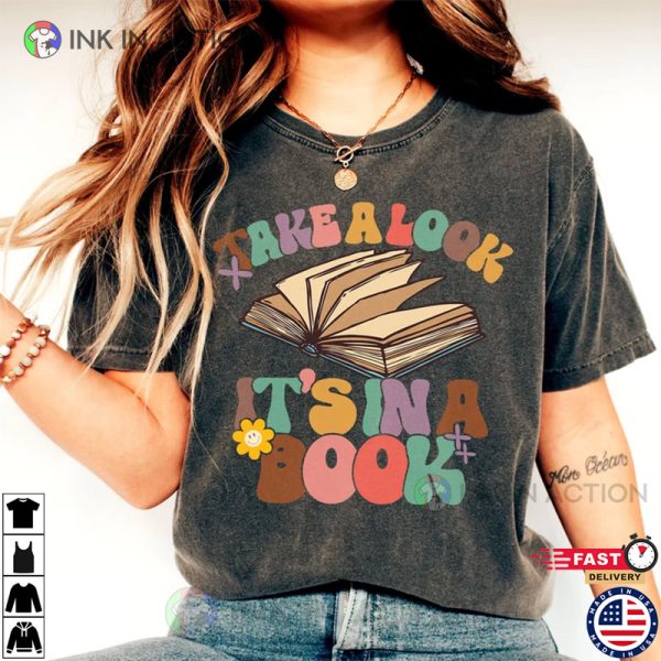 Take A Look It’s In A Book Shirt
